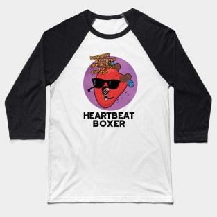 Heartbeat Boxer Cute Music Heart Pun Baseball T-Shirt